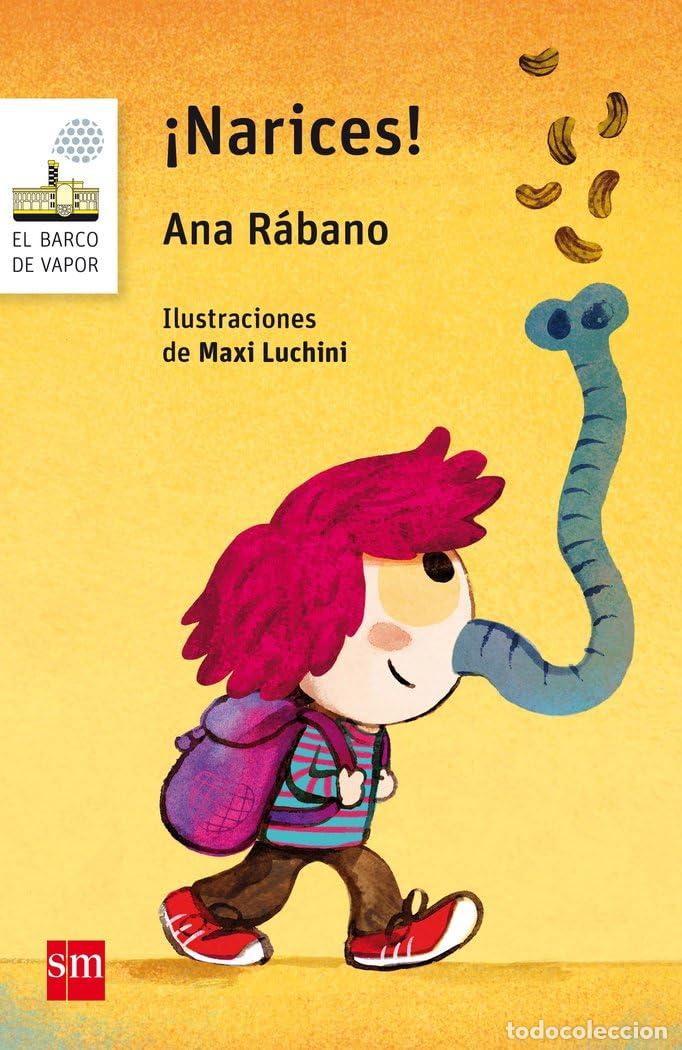 Libros de segunda mano: &iexcl;Narices! (El Barco de Vapor Blanca)