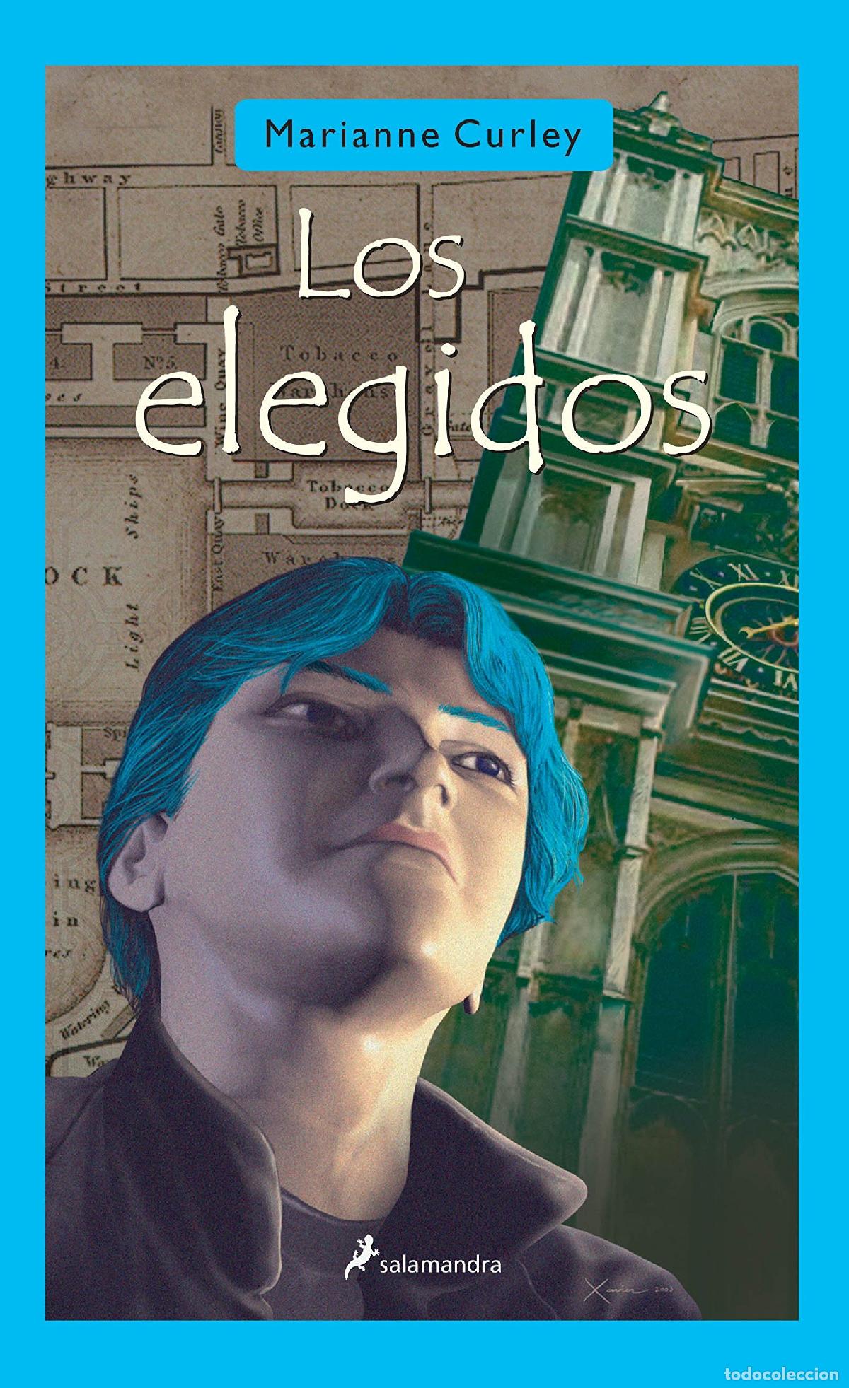 Libros de segunda mano: Los Elegidos - Curley, Marianne - Foto 1
