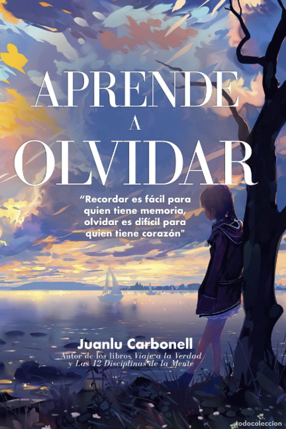 Libros de segunda mano: Aprende A Olvidar - Carbonell, Juanlu - Foto 1