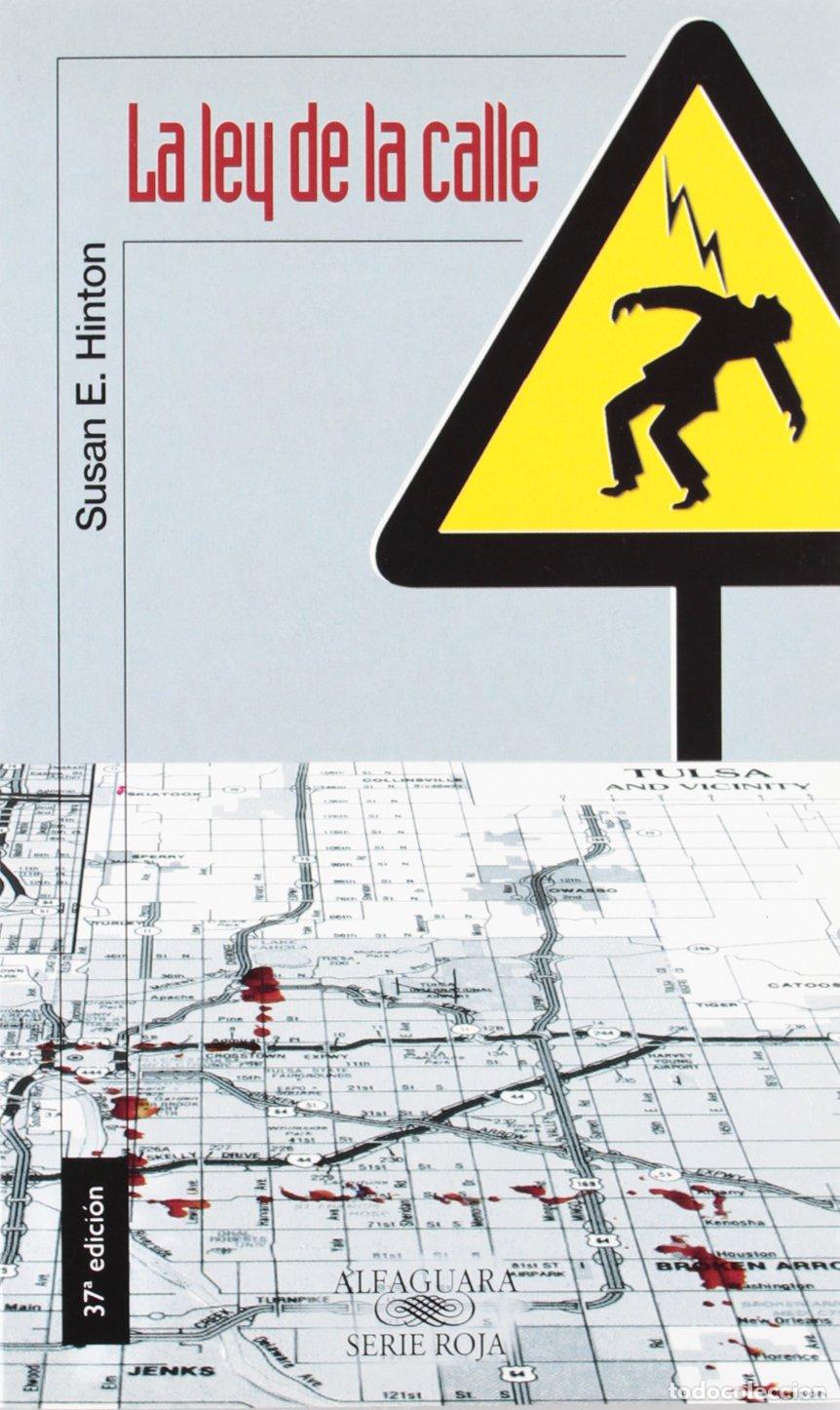 Libros de segunda mano: La ley de la calle - Hinton, Susan E. - Foto 1