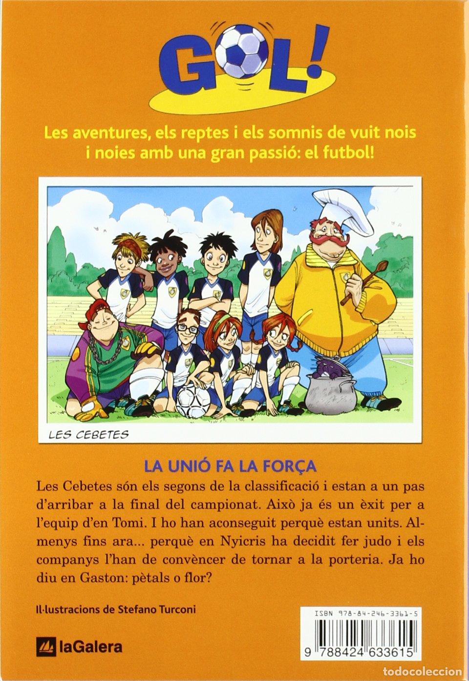 Libros de segunda mano: Gol 4. La uni&oacute; fa la for&ccedil;a - Foto 1
