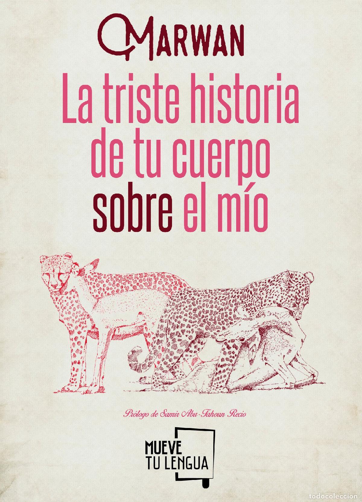 Libri di seconda mano: La triste historia de tu cuerpo sobre el m&iacute;o