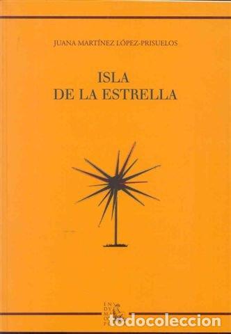 Libros de segunda mano: ISLA DE LA ESTRELLA (POESIA) - Foto 1