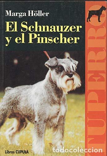 Libros de segunda mano: El schnauzer y el pinscher - Foto 1