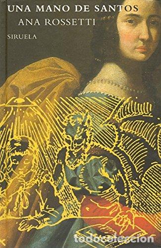 Libri di seconda mano: Una mano de santos: 55 (Las Tres Edades)