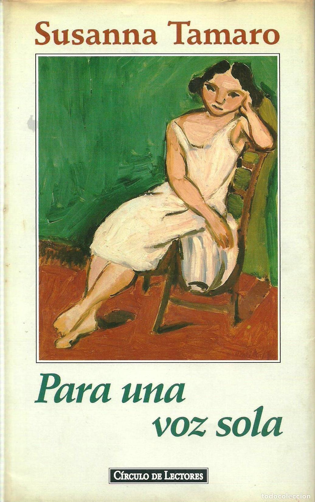 Libri di seconda mano: PARA UNA VOZ SOLA - TAMARO, SUSANNA