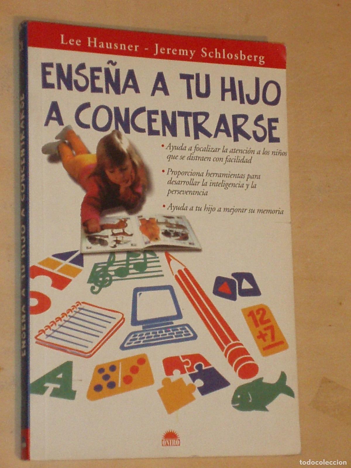 Libros de segunda mano: ENSE?A A TU HIJO A CONCENTRARSE (SIN COLECCION) - Foto 1