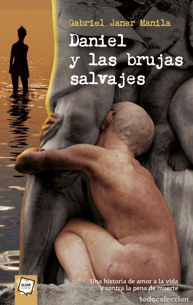 Libros de segunda mano: Daniel y las brujas salvajes: 11 (Algar Joven) - Foto 1