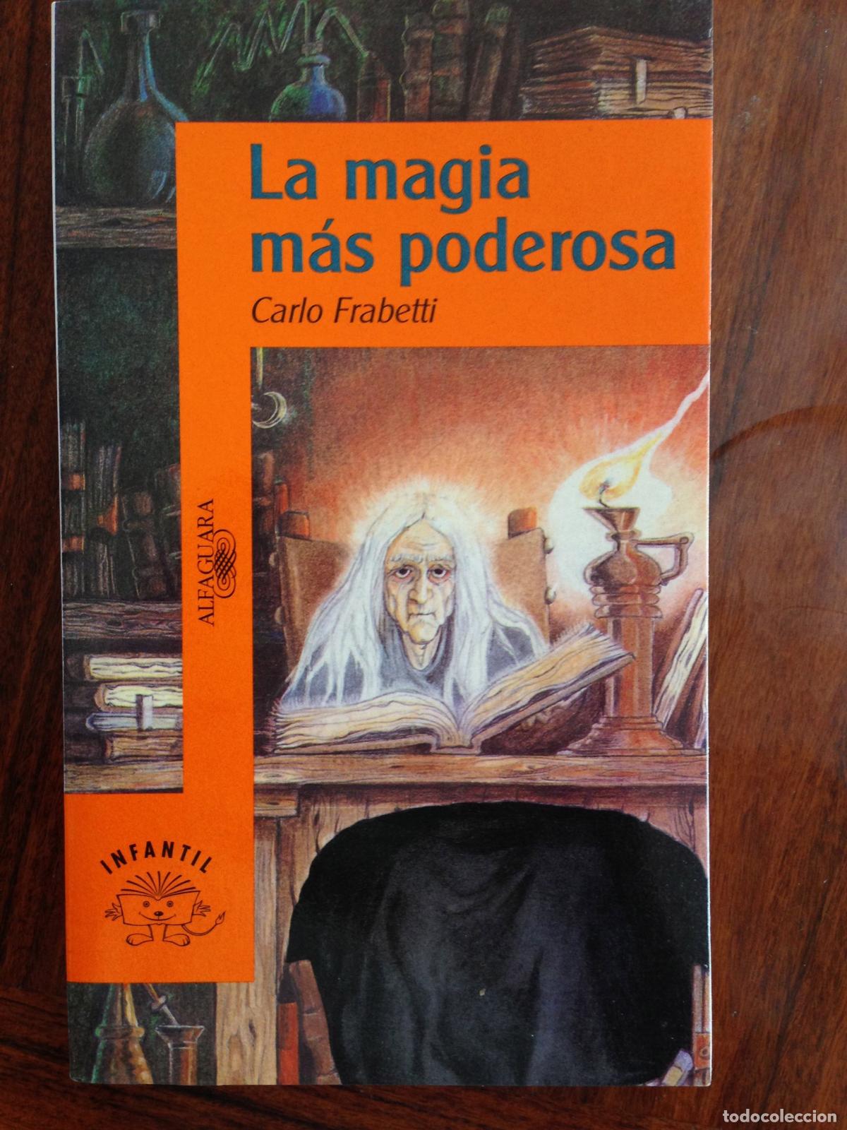 Libros de segunda mano: LA Magia Mas Poderosa (4-6) - Foto 1