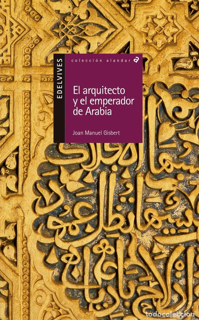 Libros de segunda mano: El Arquitecto y el Emperador de Arabia - Foto 1