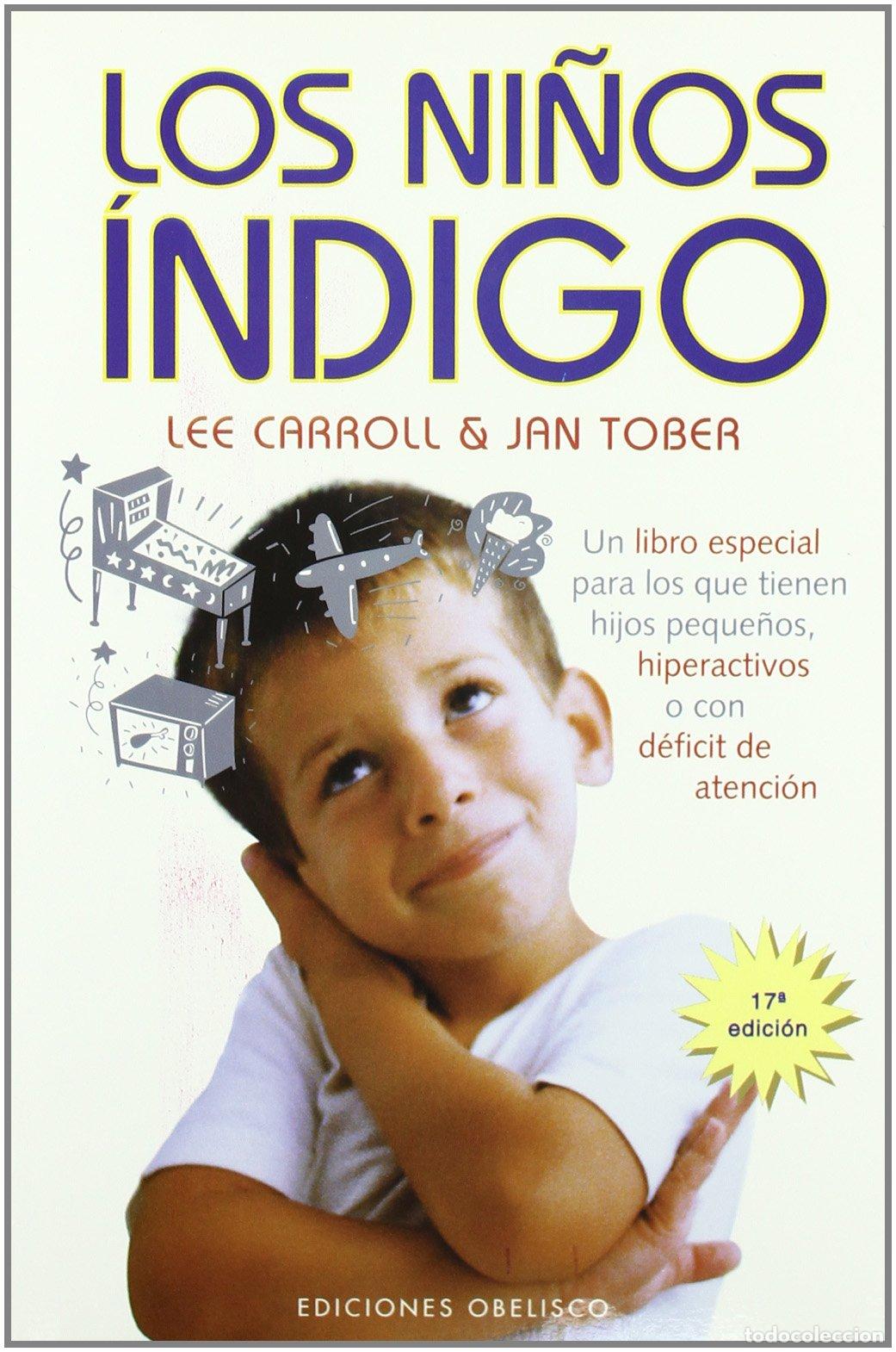 Libros de segunda mano: Los ni&ntilde;os &iacute;ndigo - TOBER, JAN - Foto 1