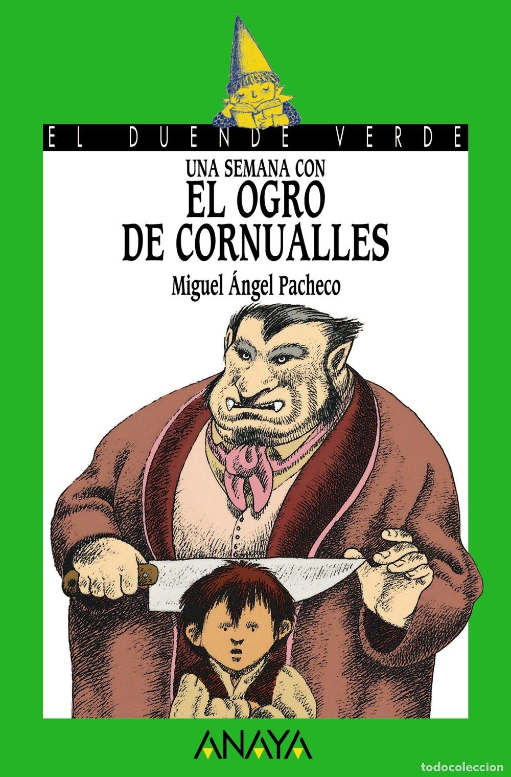 Gebrauchte B&uuml;cher: Una semana con el ogro de Cornualles (Literatura Infantil (6-11 A&ntilde;os) - El Duende Verde)