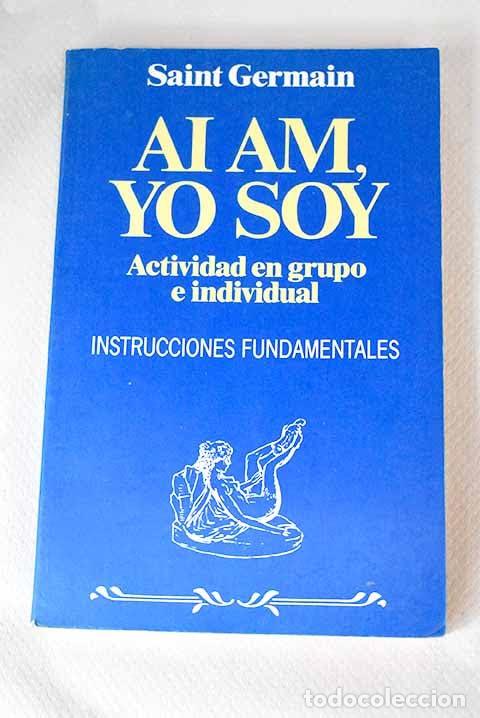 Libros de segunda mano: Ai am, yo soy (saint-germain) - Foto 1