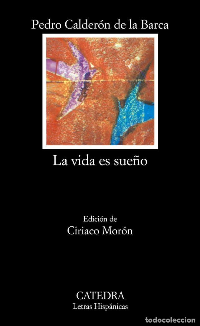 Libros de segunda mano: La vida es sue&ntilde;o: 57 (Letras Hisp&aacute;nicas) - Foto 1