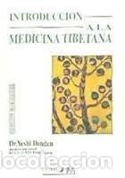 Libros de segunda mano: Introducci&oacute;n a la medicina tibetana - Foto 1