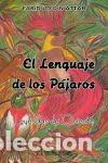 Libros de segunda mano: El lenguaje de los pajaros - Foto 1