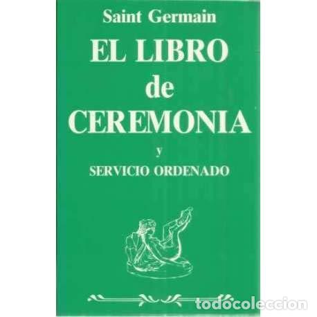 Libros de segunda mano: El libro de ceremonia y el servicio ordenado - Foto 1