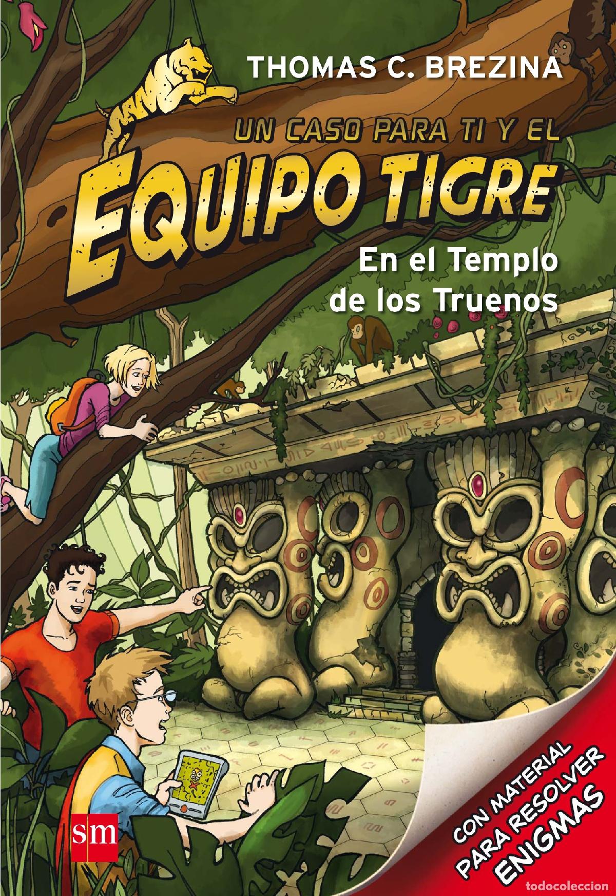Libri di seconda mano: En el templo de los truenos: 1 (Equipo tigre)
