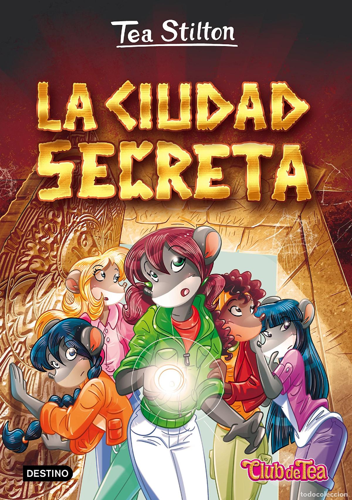Libros de segunda mano: La ciudad secreta: Tea Stilton 3
