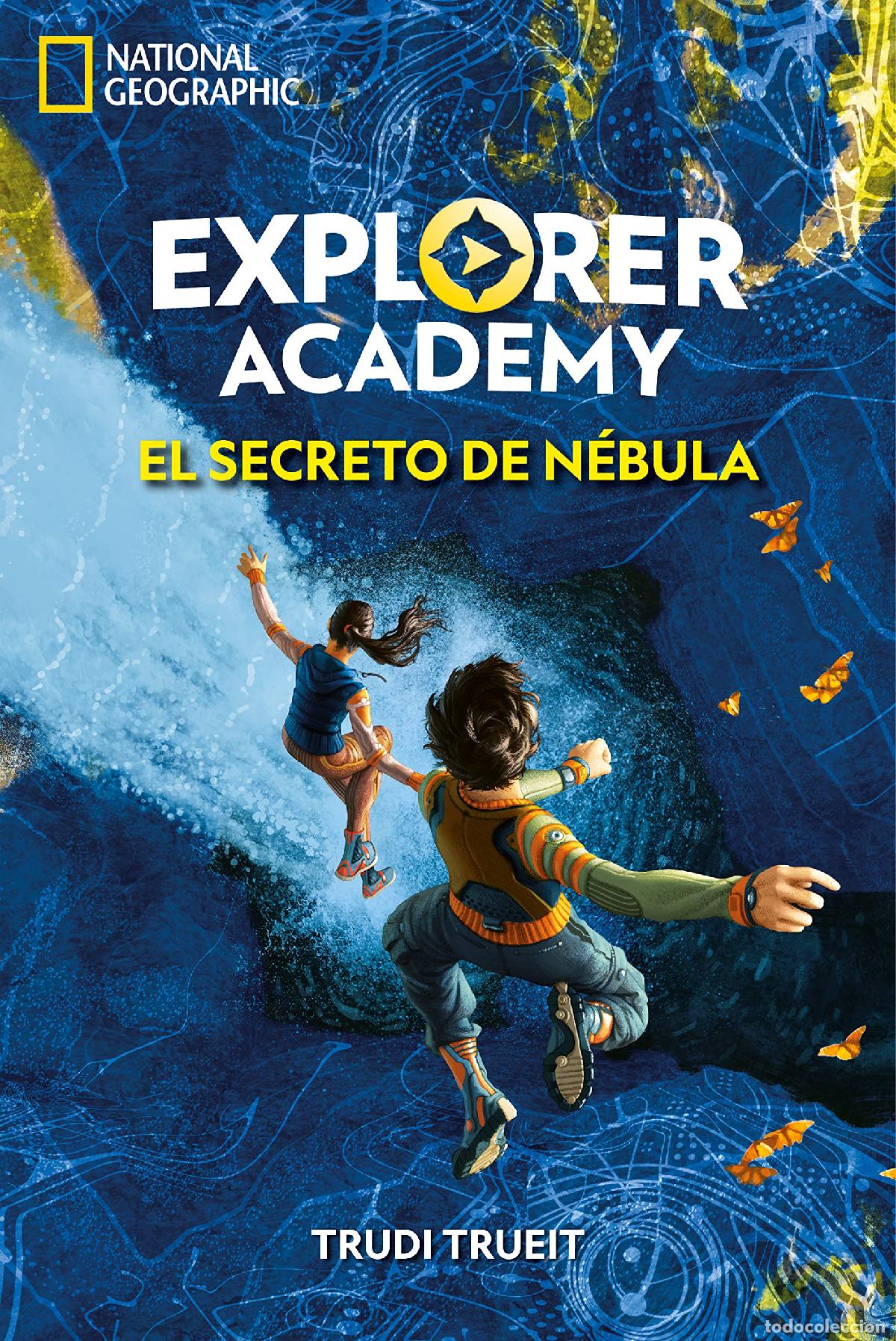 Gebrauchte B&uuml;cher: Explorer Academy 1. El secreto de N&eacute;bula (National Geographic Kids)
