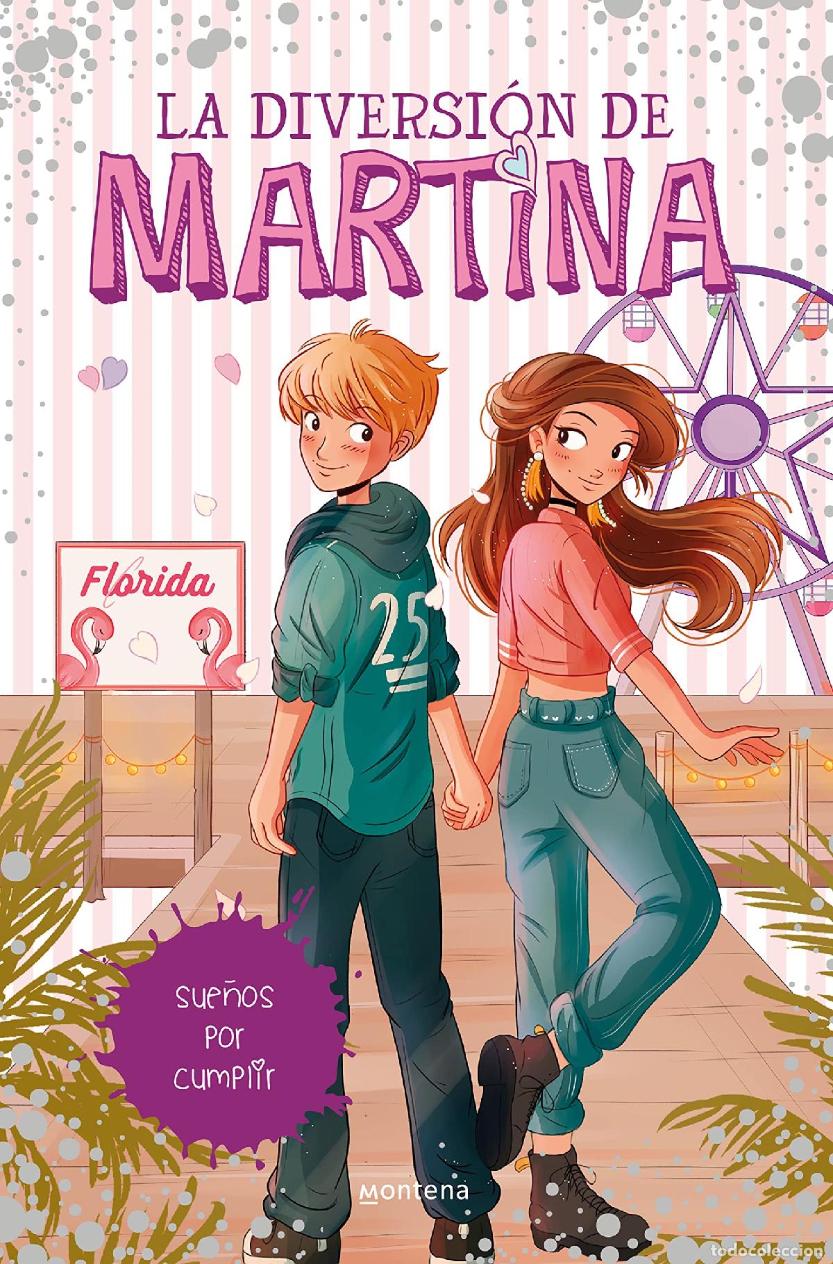 Gebrauchte B&uuml;cher: La diversi&oacute;n de Martina 10 - Sue&ntilde;os por cumplir (J&oacute;venes lectores)