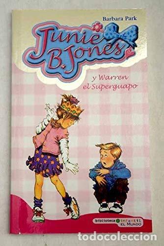 Libros de segunda mano: Junie B. Jones Y Warren El Superguapo - Foto 1