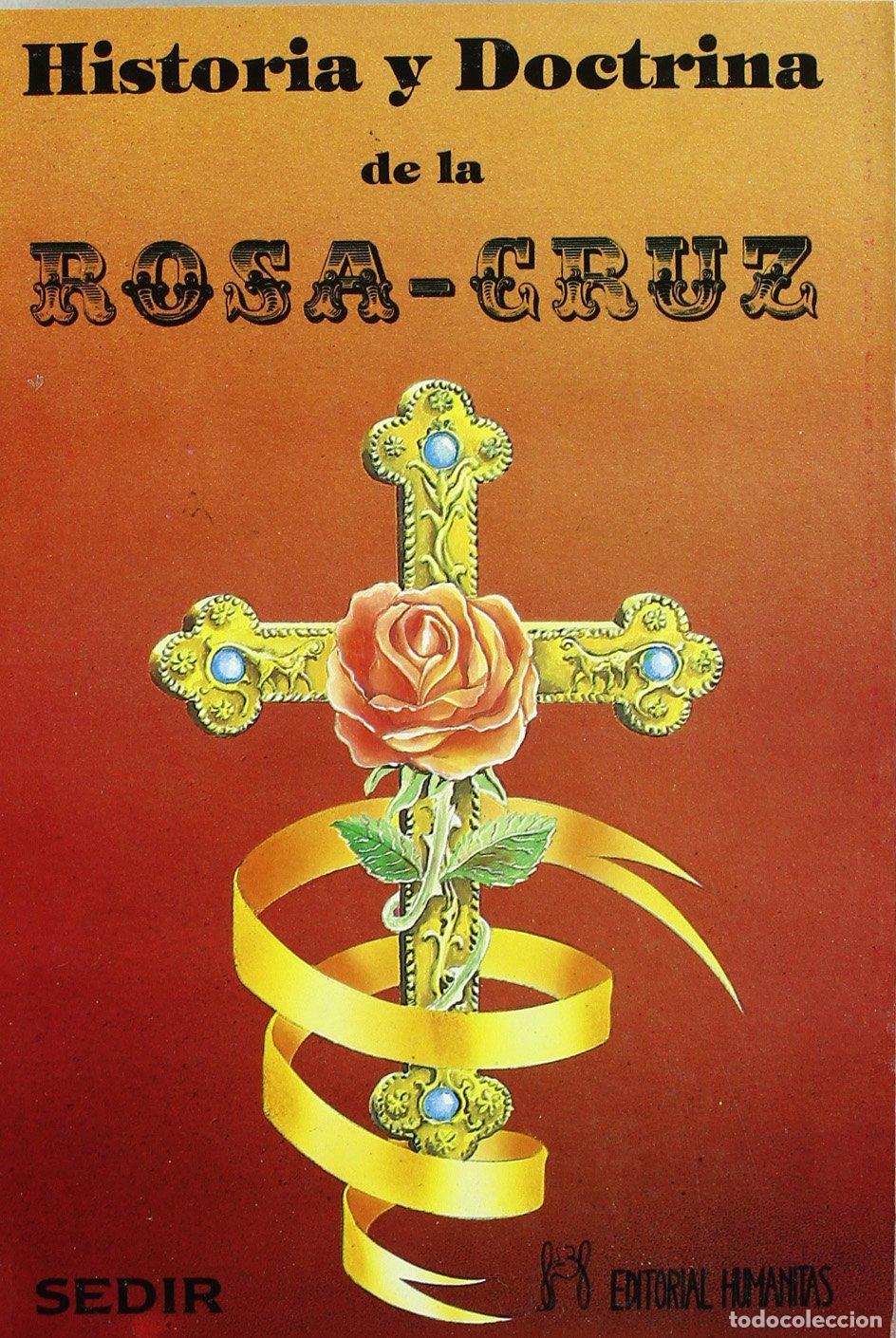 Libros de segunda mano: Historia Y Doctrina De La Rosa-C - Foto 1