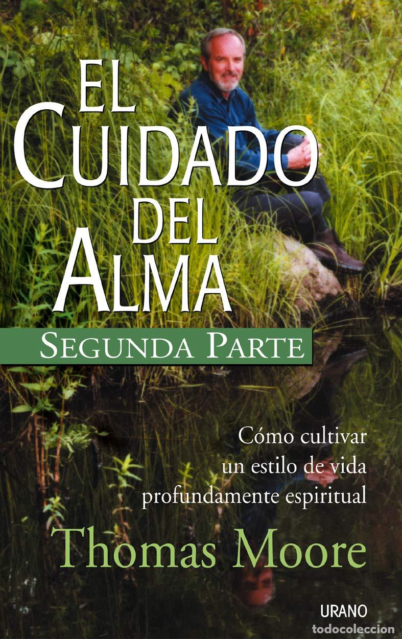 Libros de segunda mano: El cuidado del alma -Segunda parte- (Crecimiento personal) - Foto 1