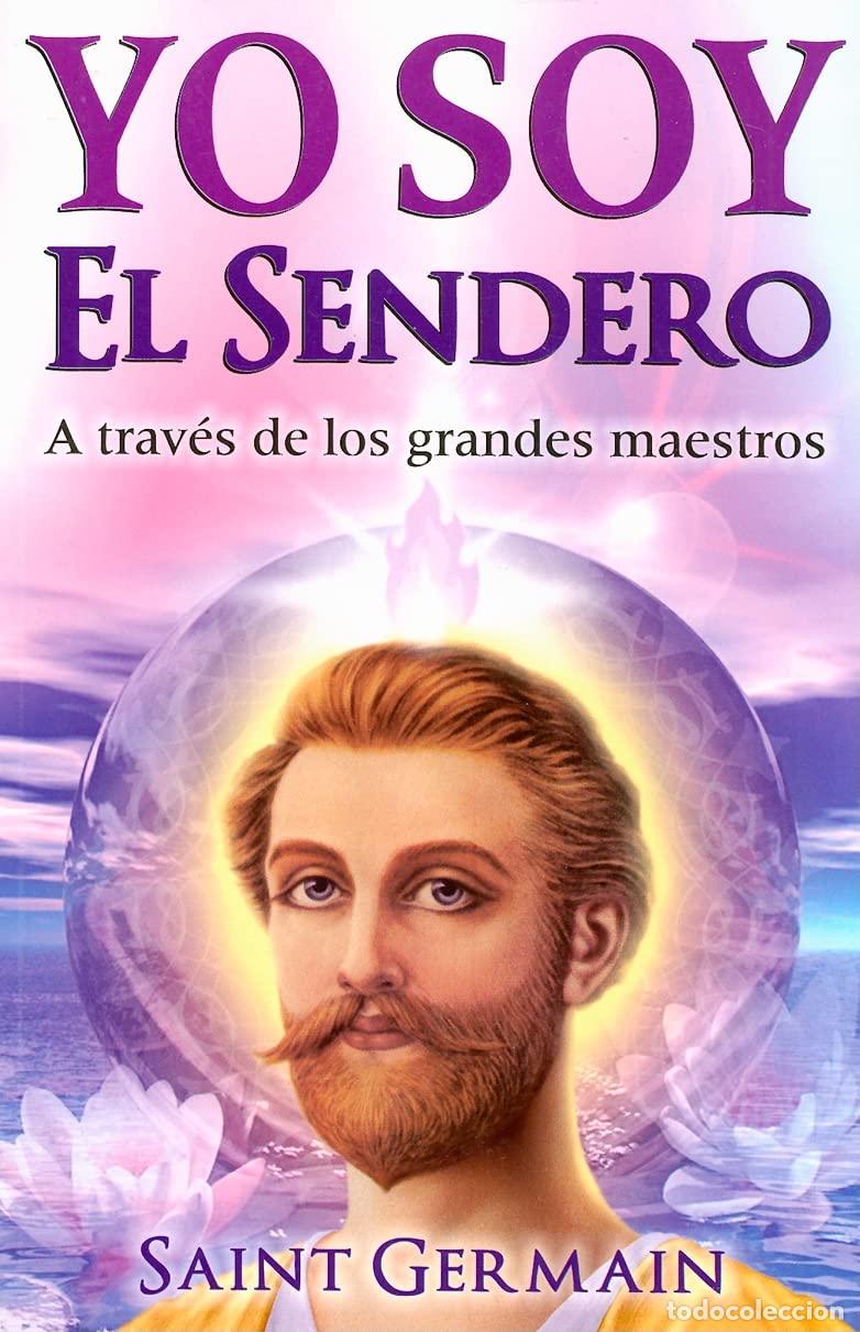 Libros de segunda mano: Yo Soy El Sendero-A Traves De Los Grandes Maestros - Foto 1