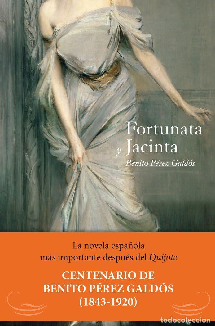 Gebrauchte B&uuml;cher: Fortunata y Jacinta (CLASICOS CASTELLANOS)