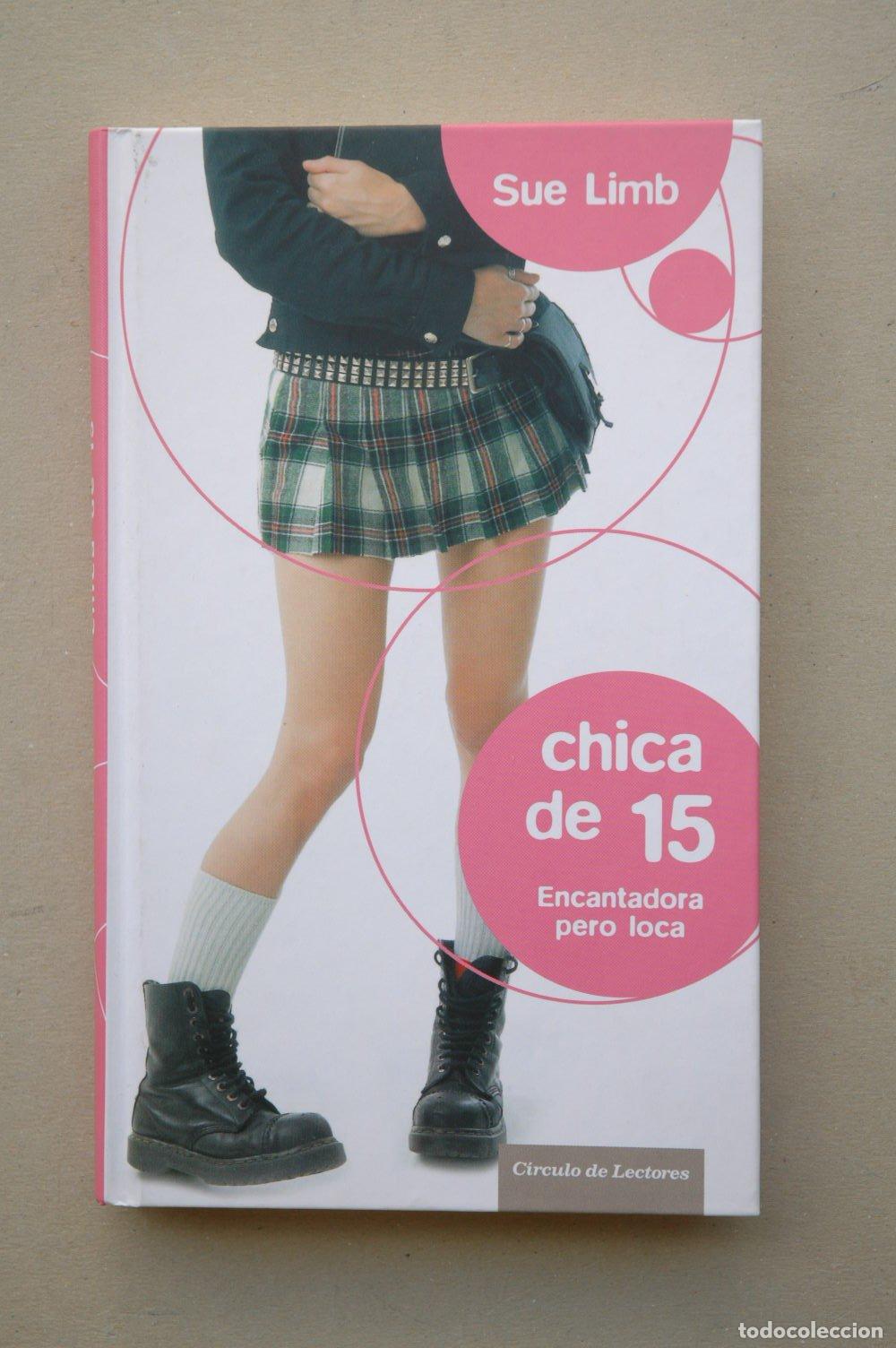 Libros de segunda mano: Chica De 15. Encantadora Pero Loca - Foto 1