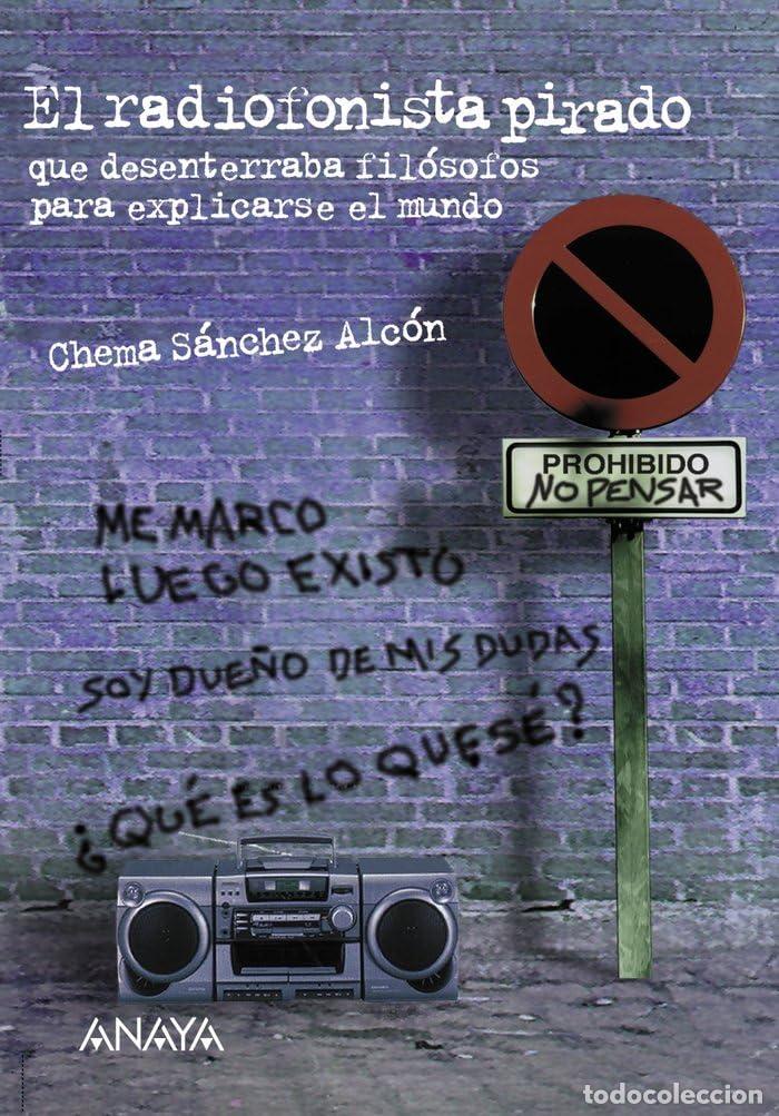 Libri di seconda mano: El radiofonista pirado (LITERATURA JUVENIL - Leer y Pensar)