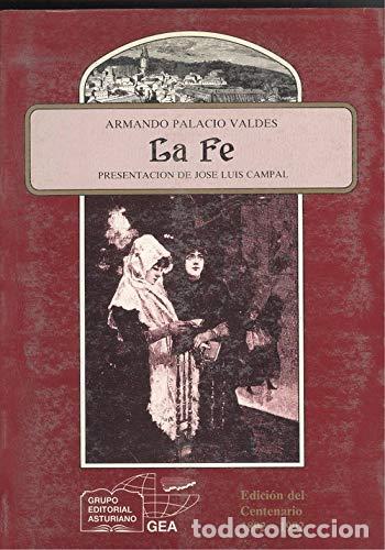 Libri di seconda mano: FE (SIN COLECCION) - Palacio Valdes, Armando