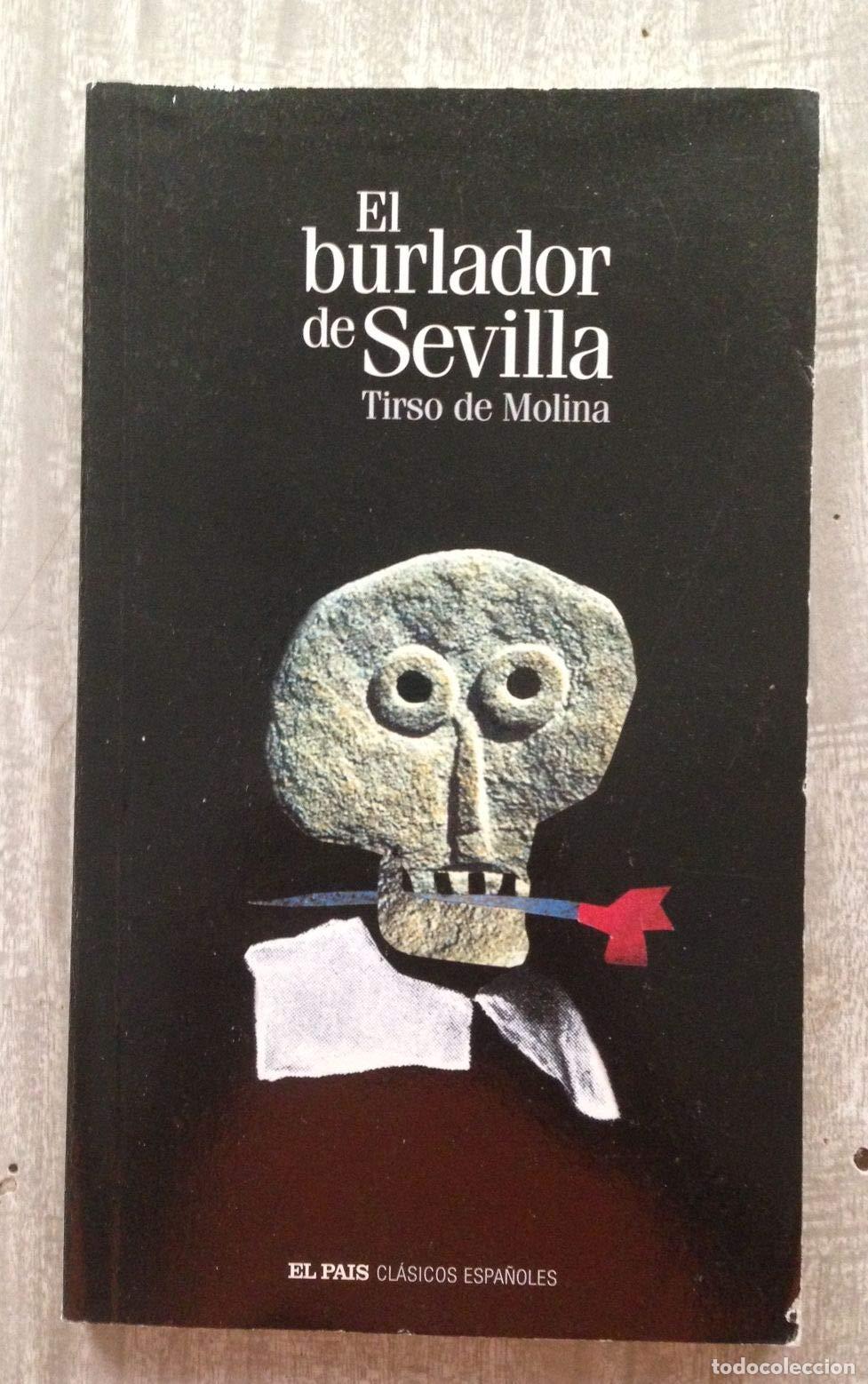 Libros de segunda mano: EL BURLADOR DE SEVILLA - Foto 1