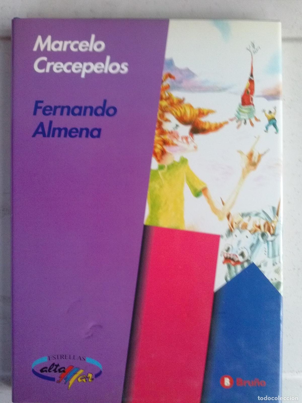 Second hand books: Marcelo crecepelos - Almena, Fernando.