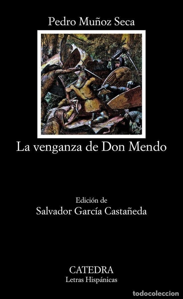 Gebrauchte B&uuml;cher: La venganza de don Mendo (Letras Hisp&aacute;nicas)