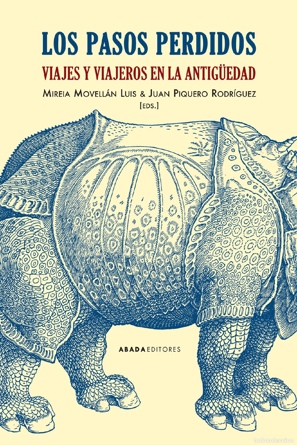 Gebrauchte B&uuml;cher: Los pasos perdidos (LECTURAS DE HISTORIA)