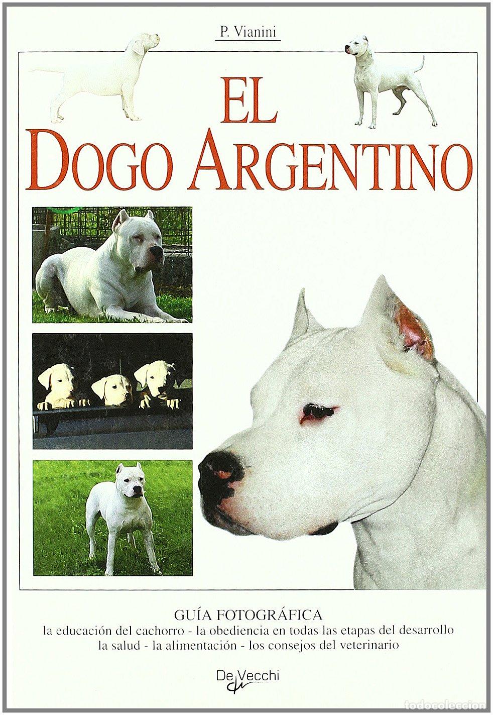 Libros de segunda mano: El dogo argentino (Animales) - Foto 1
