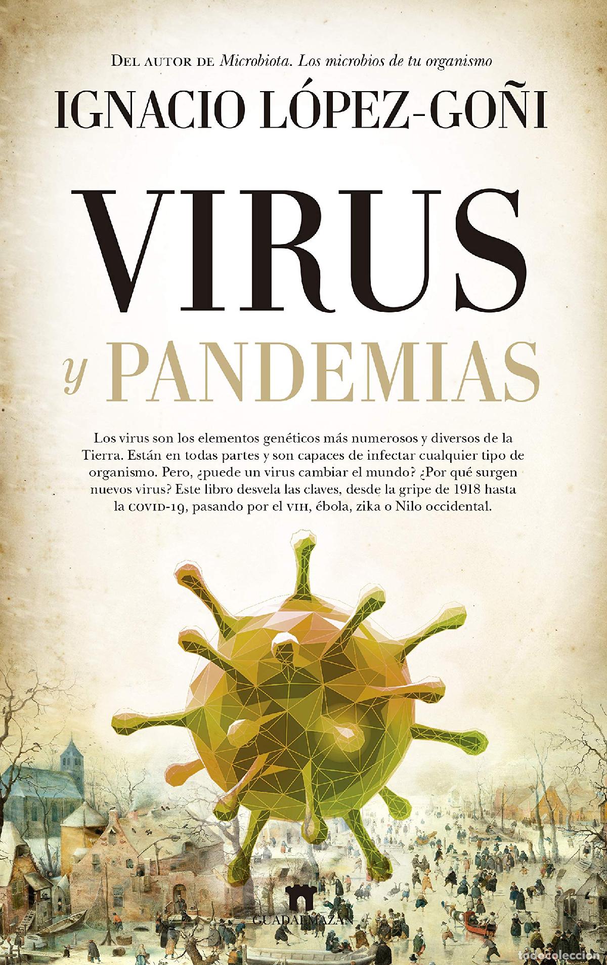 Libri di seconda mano: Virus y Pandemias (Divulgaci&oacute;n Cient&iacute;fica)