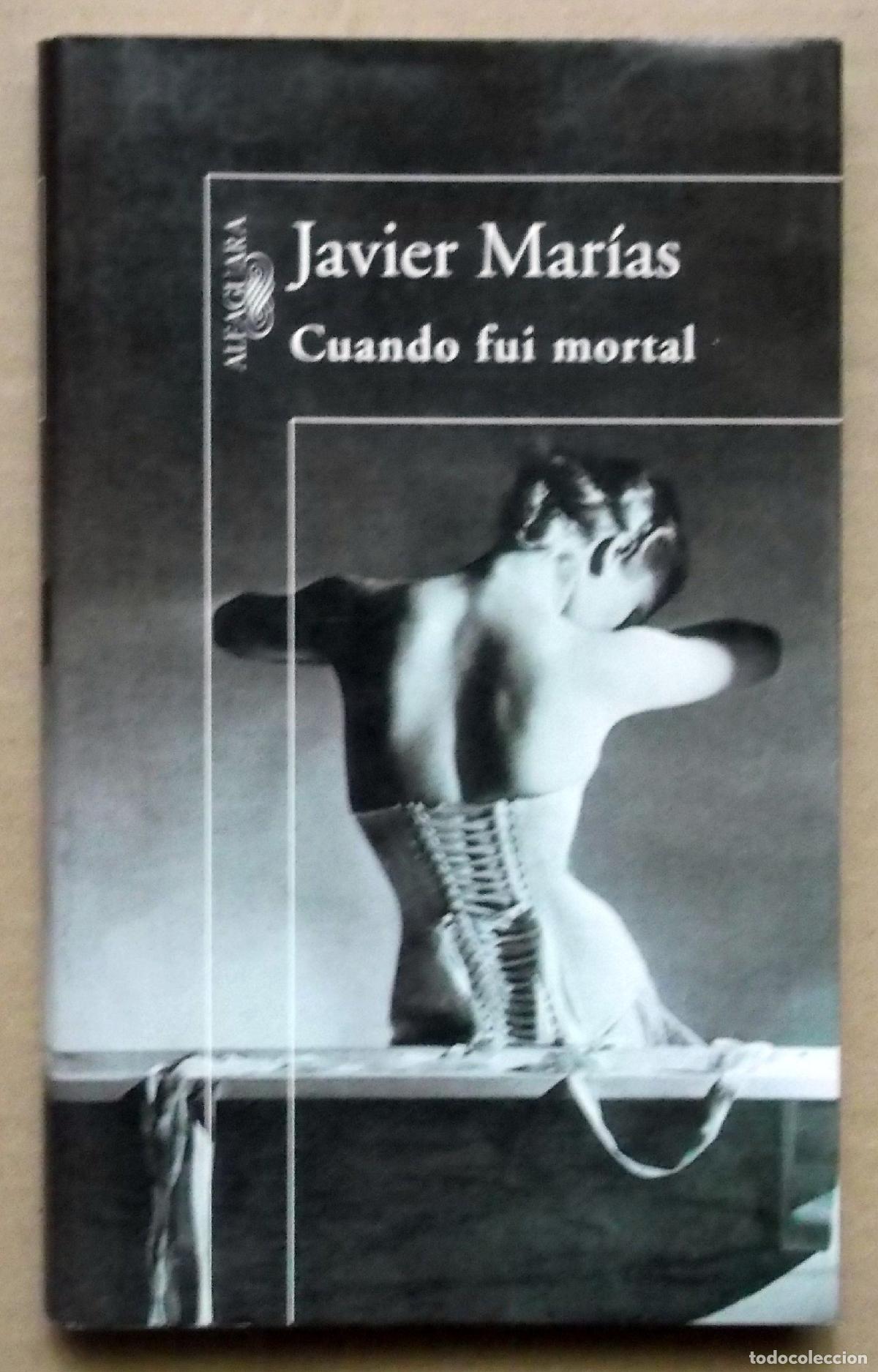 Gebrauchte B&uuml;cher: Cuando fui mortal (Hisp&aacute;nica)
