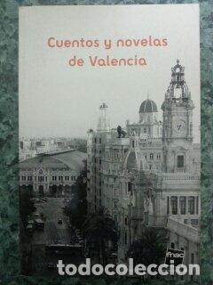Libros de segunda mano: CUENTOS Y NOVELAS DE VALENCIA - Foto 1