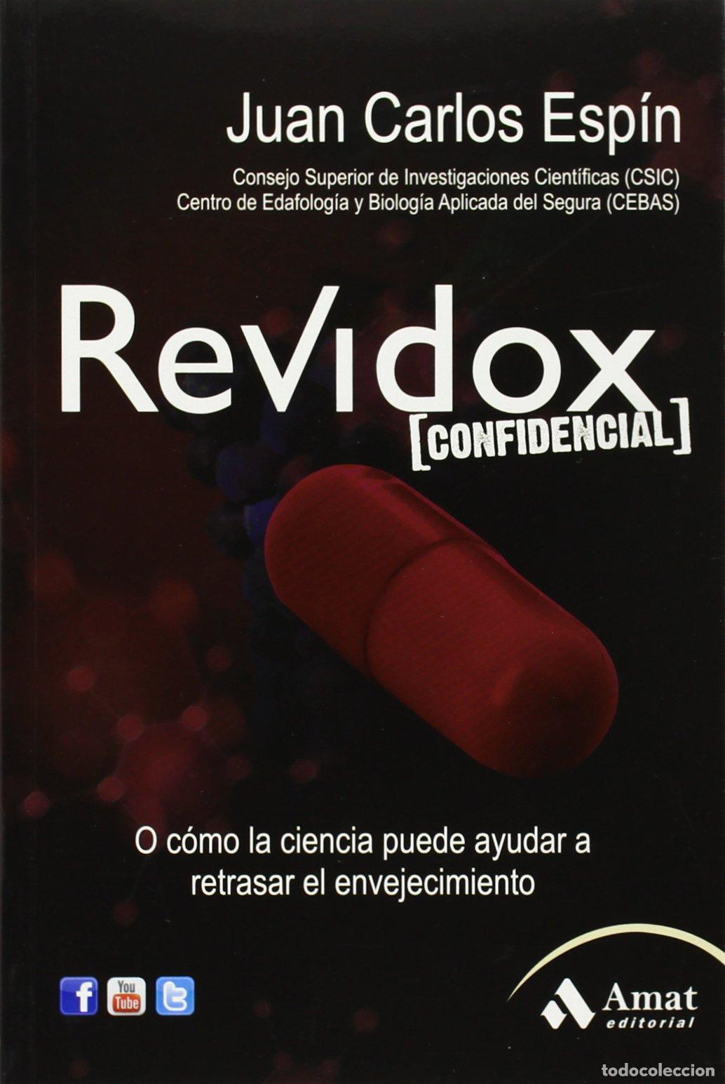 Gebrauchte B&uuml;cher: Revidox: O c&oacute;mo la ciencia puede ayudar a retrasar el envejecimiento (SIN COLECCION)