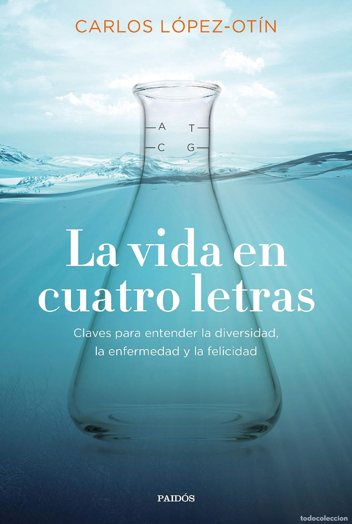 Livres d'occasion: La vida en cuatro letras: Claves para entender la diversidad, la enfermedad y la felicidad (Contexto