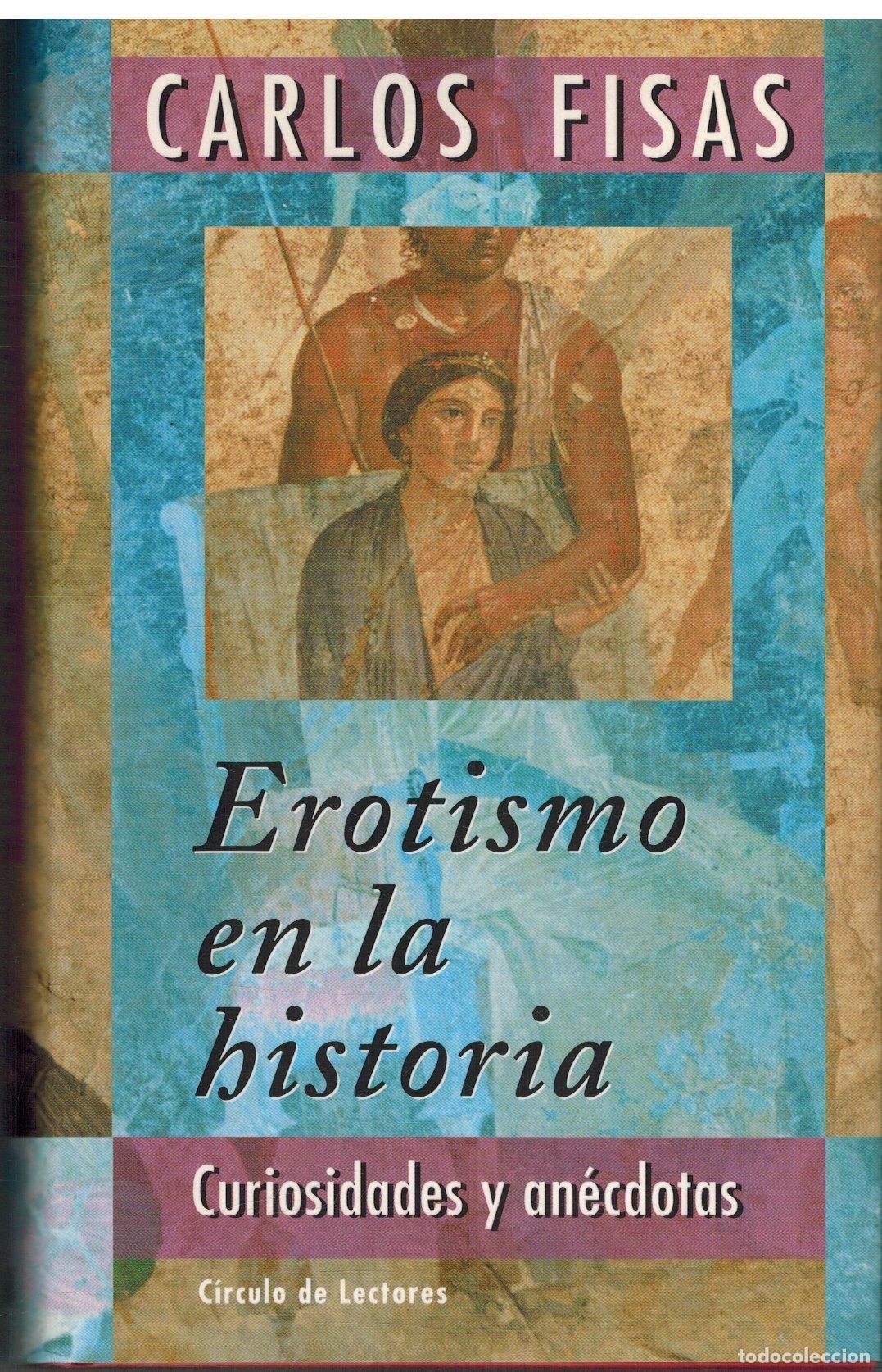 Livres d'occasion: EROTISMO EN LA HISTORIA - CURIOSIDADES Y ANECDOTAS