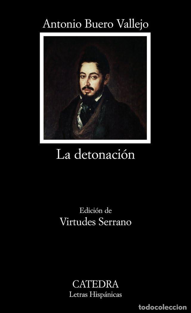 Libros de segunda mano: La detonaci&oacute;n (Letras Hisp&aacute;nicas) - Foto 1