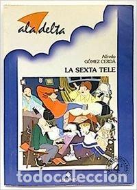 Libri di seconda mano: SEXTA TELE,LA (SIN COLECCION)