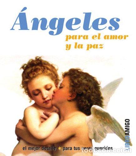 Libros de segunda mano: Angeles Para El Amor Y La Paz - Foto 1