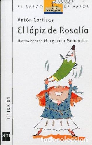Libri di seconda mano: El l&aacute;piz de Rosal&iacute;a: 48 (El Barco de Vapor Blanca)