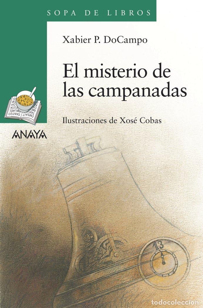 Libri di seconda mano: El misterio de las campanadas (LITERATURA INFANTIL - Sopa de Libros)