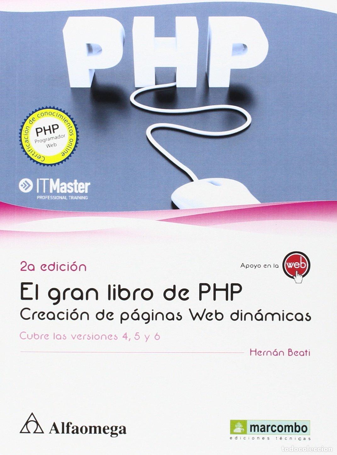 Libros de segunda mano: Gran Libro De PHP. Creaci&oacute;n De Paginas Web Din&aacute;micas - 2&ordf; Edici&oacute;n (ALFAOMEGA) - Foto 1